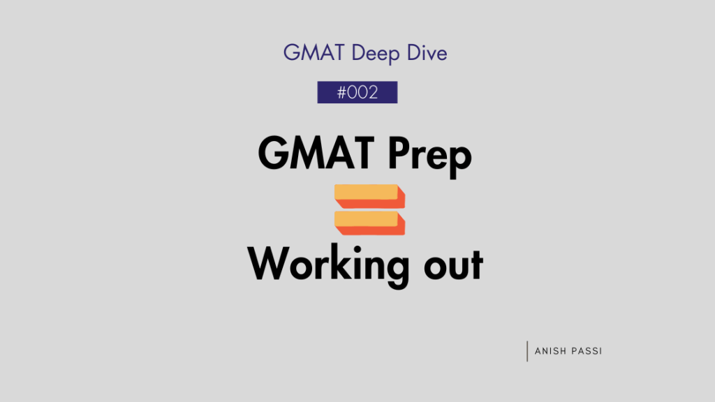 Prepare for GMAT the same way as you'd work out